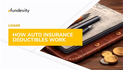 Auto Insurance Deductible What You Need To Know Fundevity