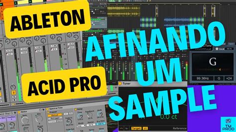 Afinando Um Sample No Acid Pro E No Ableton Live Youtube