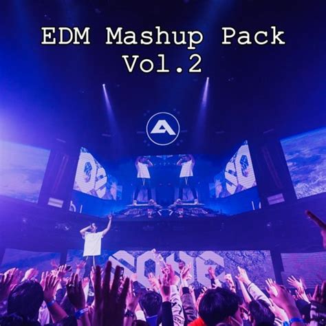 Stream Edm Mashup Pack Vol 2 By Dj Sone Listen Online For Free On