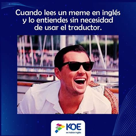 Koe Programa De Ingl S On Instagram Memeseningles