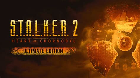 S T A L K E R Heart Of Chornobyl Ultimate Edition Pc Compre