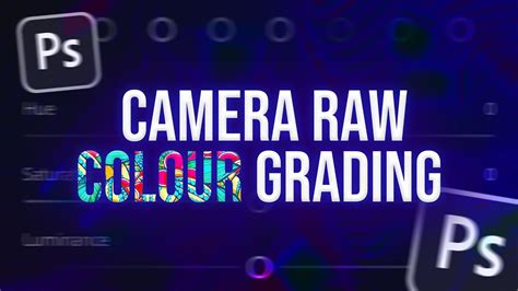 Color Grade Like A Pro In Photoshop Camera Raw Youtube