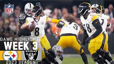 Pittsburgh Steelers Vs Las Vegas Raiders 2023 Week 3 Game Highlights