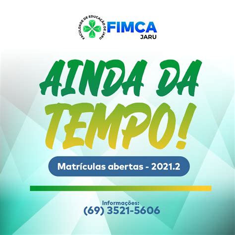 Faça hoje mesmo sua Matricula FIMCA Jaru