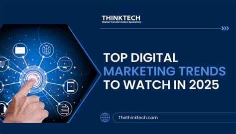 Top Digital Marketing Trends Stay Ahead Of The Curve