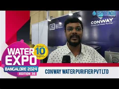 CONWAY WATER PURIFIER PVT LTD Water India Water Expo Bangalore 2024