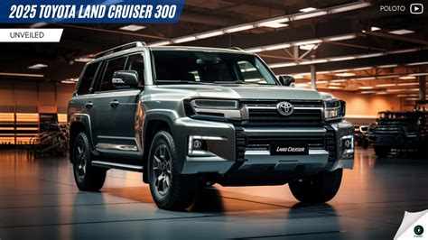 2025 Toyota Land Cruiser 300 Unveiled The Best Suv With Many