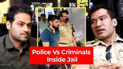 Reality Of Police Officers Inside Jail Deepak Sharma Tihar Jail