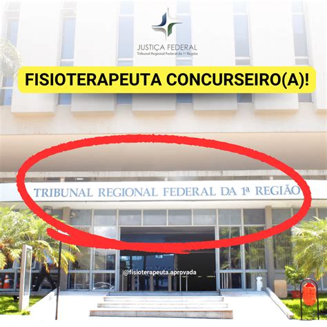 Oportunidades para Fisioterapeutas Concurso Público do TRF 1 para