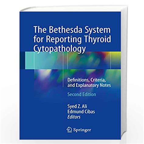 The Bethesda System for Reporting Thyroid Cytopathology: Definitions ...