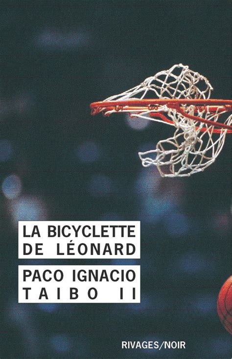 La Bicyclette De L Onard Lire Passion