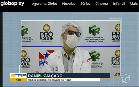 Tv Globo Tv Tapaj S Bom Dia Tapaj S Pediatra Do Hospital Regional