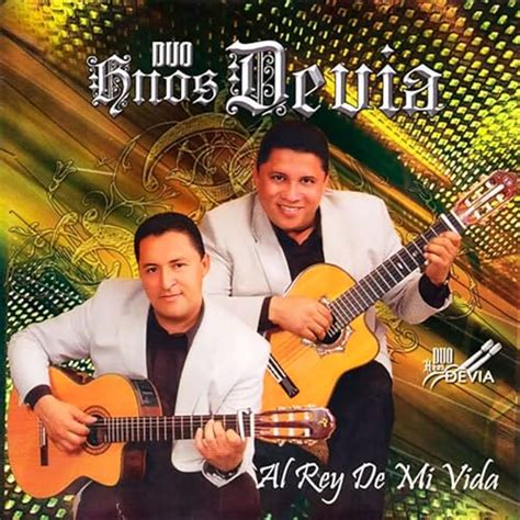 Al Rey De Mi Vida De Duo Hermanos Devia En Amazon Music Unlimited