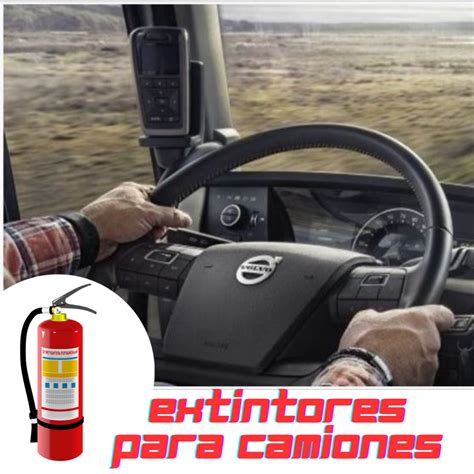 Extintores Obligatorios En Camiones Extintor Noticias De Empresas