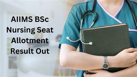 Aiims Bsc Nursing Round 2 Seat Allotment Result Out Download Rank List