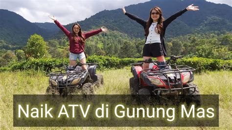 Naik ATV Dan Kuda Di Gunung Mas Puncak Bogor Sebelum Terjadi Banjir