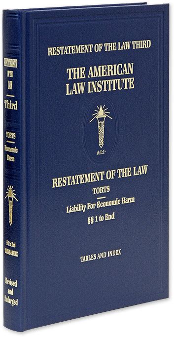 Restatement Of The Law Third 3d Torts Liability For Economic Harm