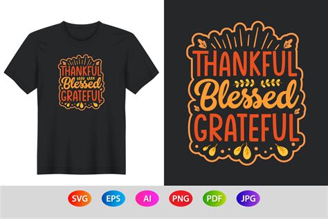 Thankful Grateful Blessed T Shirt Design Graphic By Rajjdesign