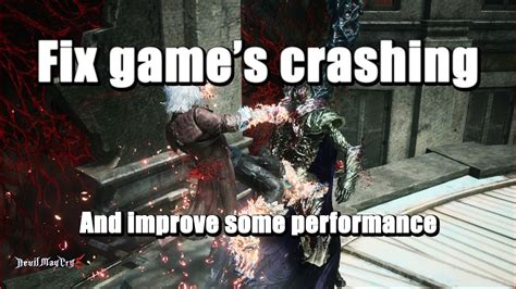 How To Fix Devil May Cry 5 Exe Has Stopped Working And Improve Some