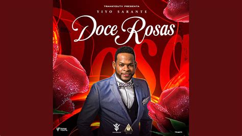 Doce Rosas Youtube