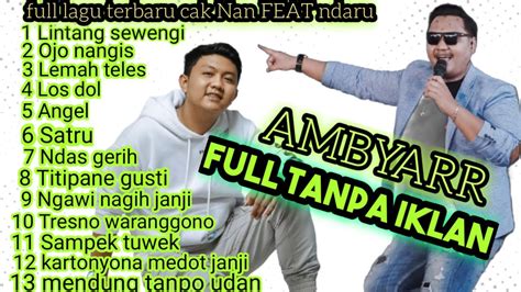 Full Lagu Cak Nan Terbaru Feat Ndarboy Genk Youtube