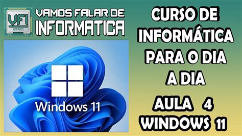 Windows 11 Aula 4 Personalização da aparência YouTube