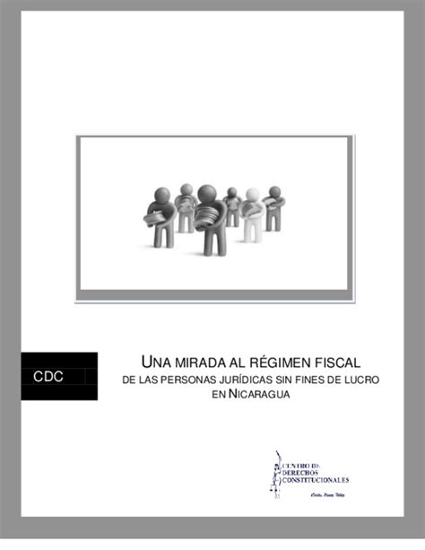 Una Mirada Al RÉgimen Fiscal De Las Personas JurÍdicas Sin Fines De