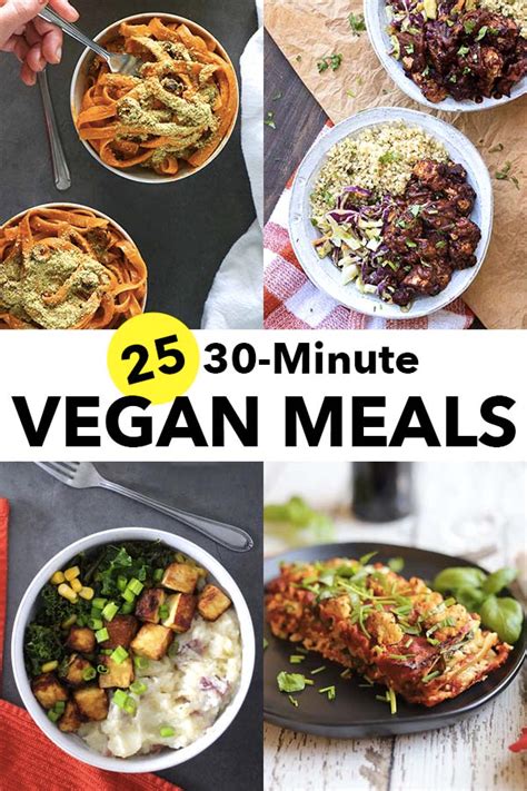 30 Minute Vegan Meals Pastas Soups Salads MORE Vegan Dinners