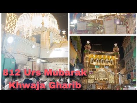 Ajmer Urs Mubarak 2024 Khwaja Garib Nawaz Urs Mubarak Ajmer Sharif