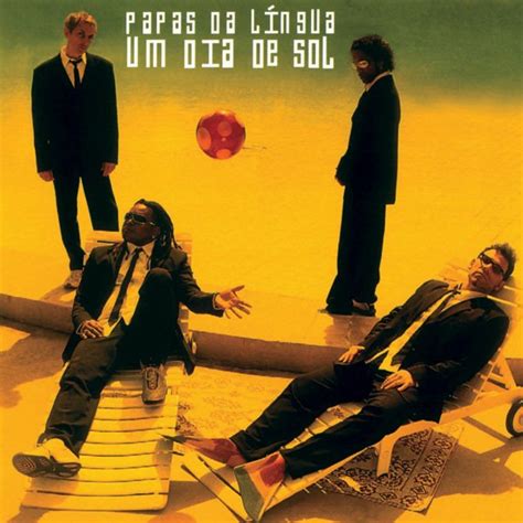 Cover Brasil Papas Da L Ngua Um Dia De Sol Capa Oficial Do Album