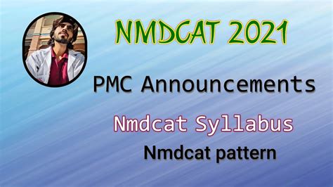 Nmdcat Pmc Important Announcement Nmdcat Syllabus