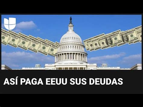 Qu Pasa Si Estados Unidos No Paga Su Deuda