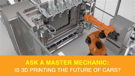 Is 3D Printing The Future of Cheaper, Better Cars? | Master Mechanic