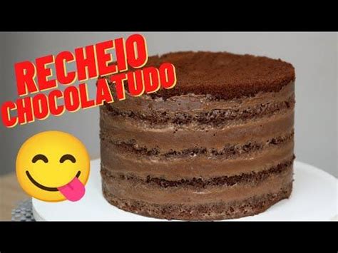 O Melhor Recheio De Chocolate Para Bolo Recheio Chocolatudo Bru Na