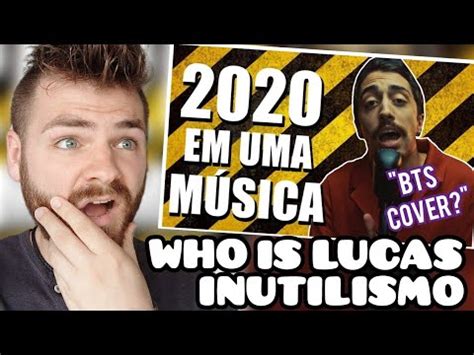 First Time Hearing Lucas Inutilismo 2020 EM UMA MÚSICA REACTION