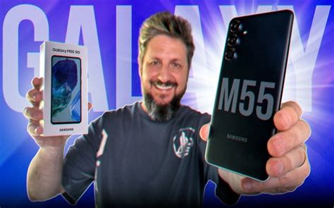 Samsung Galaxy M55 Veja O Nosso Unboxing E As Primeiras ImpressÕes