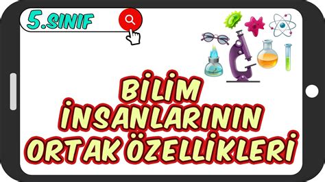 Bilim Nsanlar N N Ortak Zellikleri S N F Sosyal Youtube