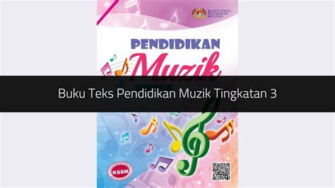 √ Buku Teks Pendidikan Muzik Tingkatan 3 Download Pdf