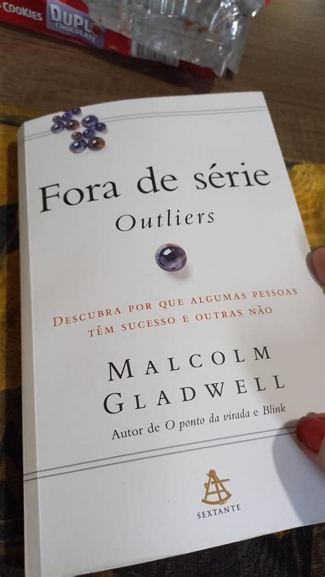 Fora de série Outliers Descubra por que algumas pessoas têm sucesso