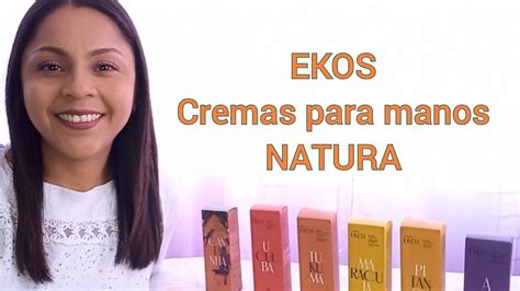 Cremas Para Manos Natura Ekos Youtube