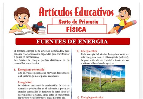 Las Fuentes De Energía Para Sexto De Primaria