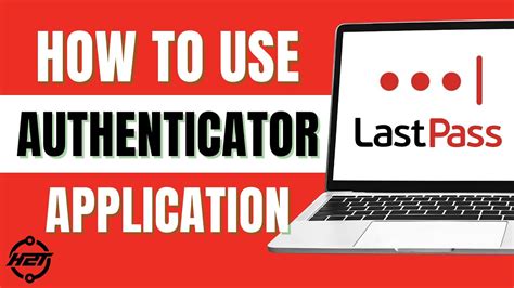 How To Use Lastpass Authenticator App Youtube