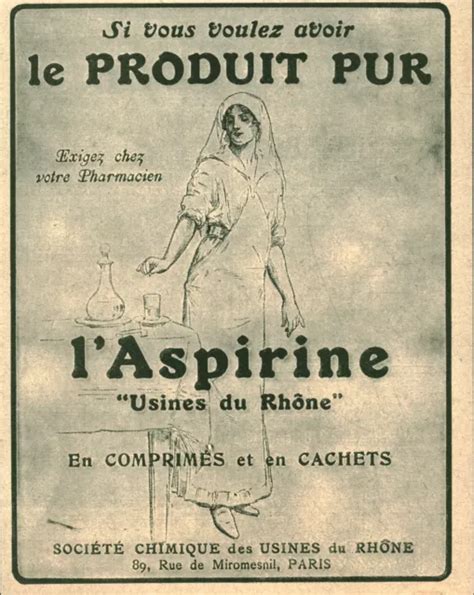 Publicit Ancienne L Aspirine Usines Du Rh Ne Ou Issue De