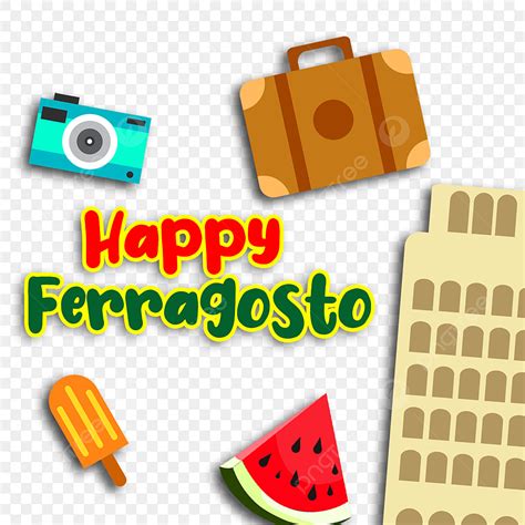 Feliz Ferragosto Con Torre De Pisa Png Verano Fiesta Festival Png Y