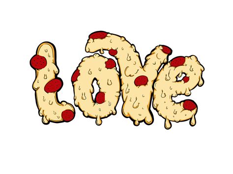 Love Pizza Pizza Pizza By John Sigler On Dribbble