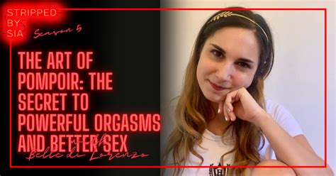 The Art Of Pompoir The Secret To Powerful Orgasms And Better Sex With
