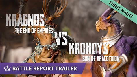 Kragnos Vs Krondys Battle Report Trailer Youtube