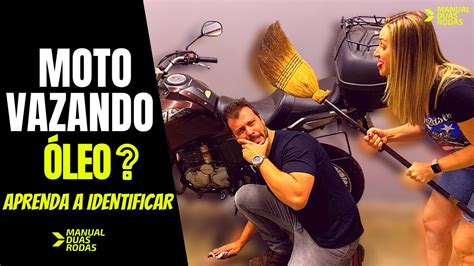 Moto vazando Óleo I Como Identificar o Vazamento YouTube