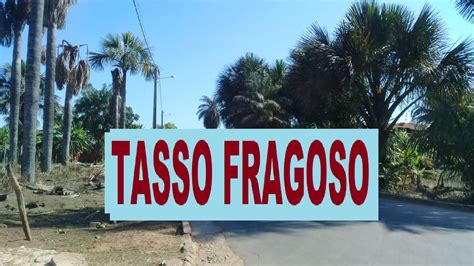 CIDADE DE TASSO FRAGOSO MA AGOSTO DE 2020 YouTube