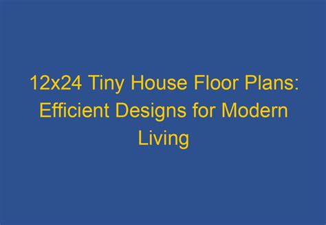 X Tiny House Floor Plan Maximizing Space Efficiency And Comfort